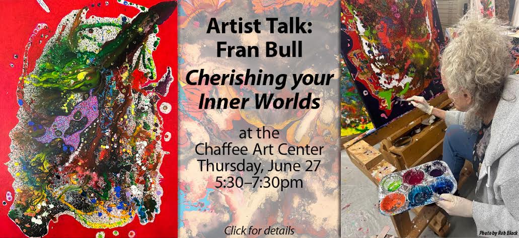 An Artist Talk by Fran Bull: “Cherishing your Inner Worlds”