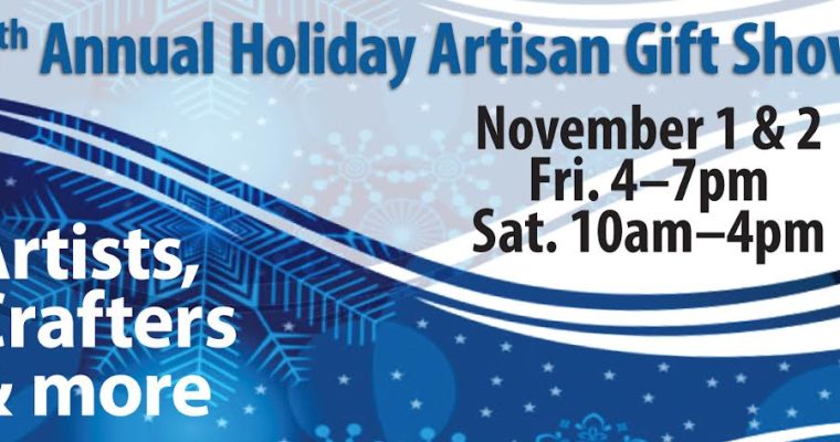 4th Annual Holiday Artisan Gift Show